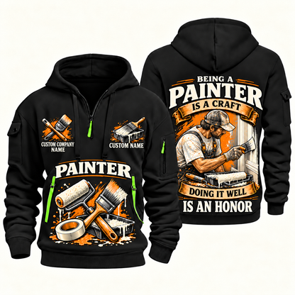 Personalized Painter Craft and Honor Quarter Zip Hoodie — Black variant