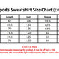 Personalized Logger A Life in Timber Sports Sweatshirt size chart, S to 3XL, measurements in centimeters
