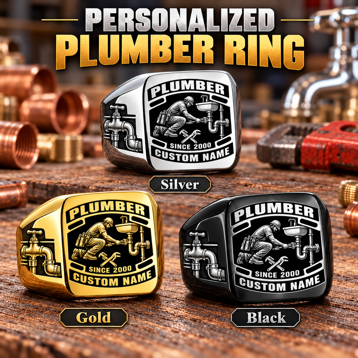 Plumber Black Face Badge personalized ring in Silver, Gold and Black with CUSTOM NAME and SINCE 2000 on a plumber-themed background