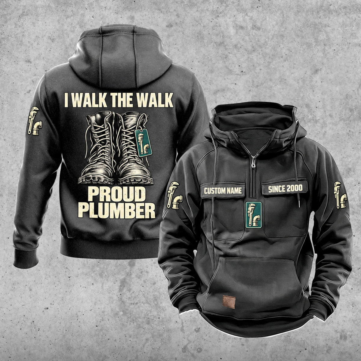 Plumber Proud Walk Vintage Hoodie in Dark Gray, front and back views with sample text CUSTOM NAME and SINCE 2000, boots artwork and I WALK THE WALK / PROUD / PLUMBER lettering.