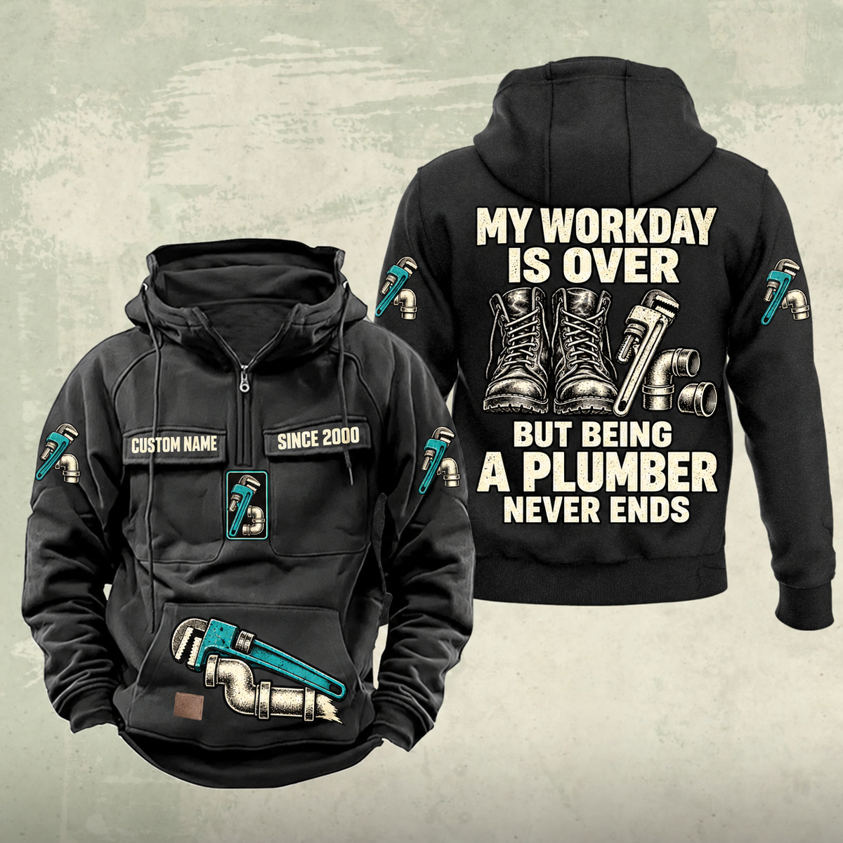 Plumber Never Ends Vintage Hoodie in Black, front and back views with work boots, pipe wrench and fittings artwork, and sample chest text CUSTOM NAME and SINCE 2000.