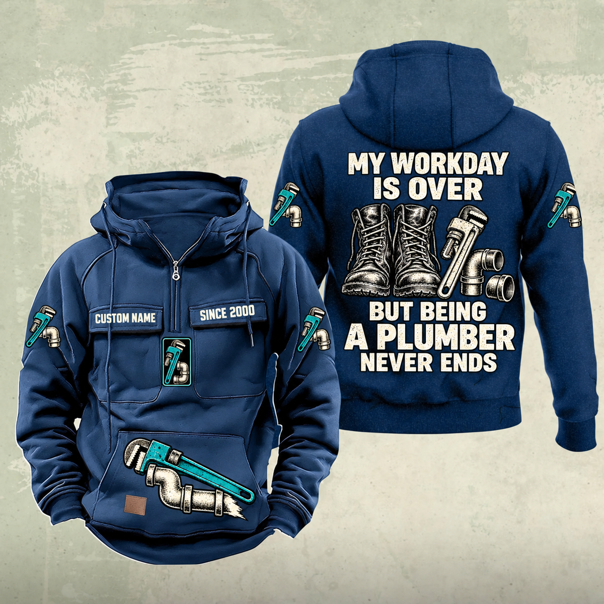 Plumber Never Ends Vintage Hoodie in Dark Blue, front and back views with work boots, pipe wrench and fittings artwork, and sample chest text CUSTOM NAME and SINCE 2000.