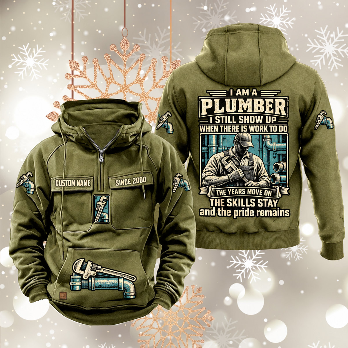 Plumber Skills and Pride Vintage Hoodie in Military Green, front and back views with sample chest text CUSTOM NAME and SINCE 2000, pipe-wrench motifs and portrait statement artwork.