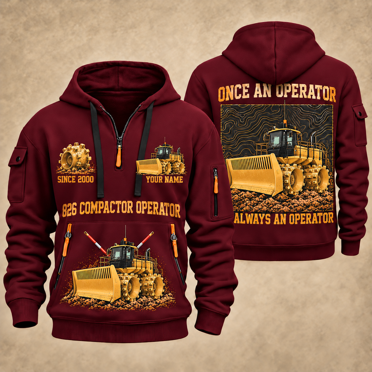 826 Landfill Compactor Operator quarter zip hoodie in Wine Red, front and back views, sample YOUR NAME and SINCE 2000 artwork
