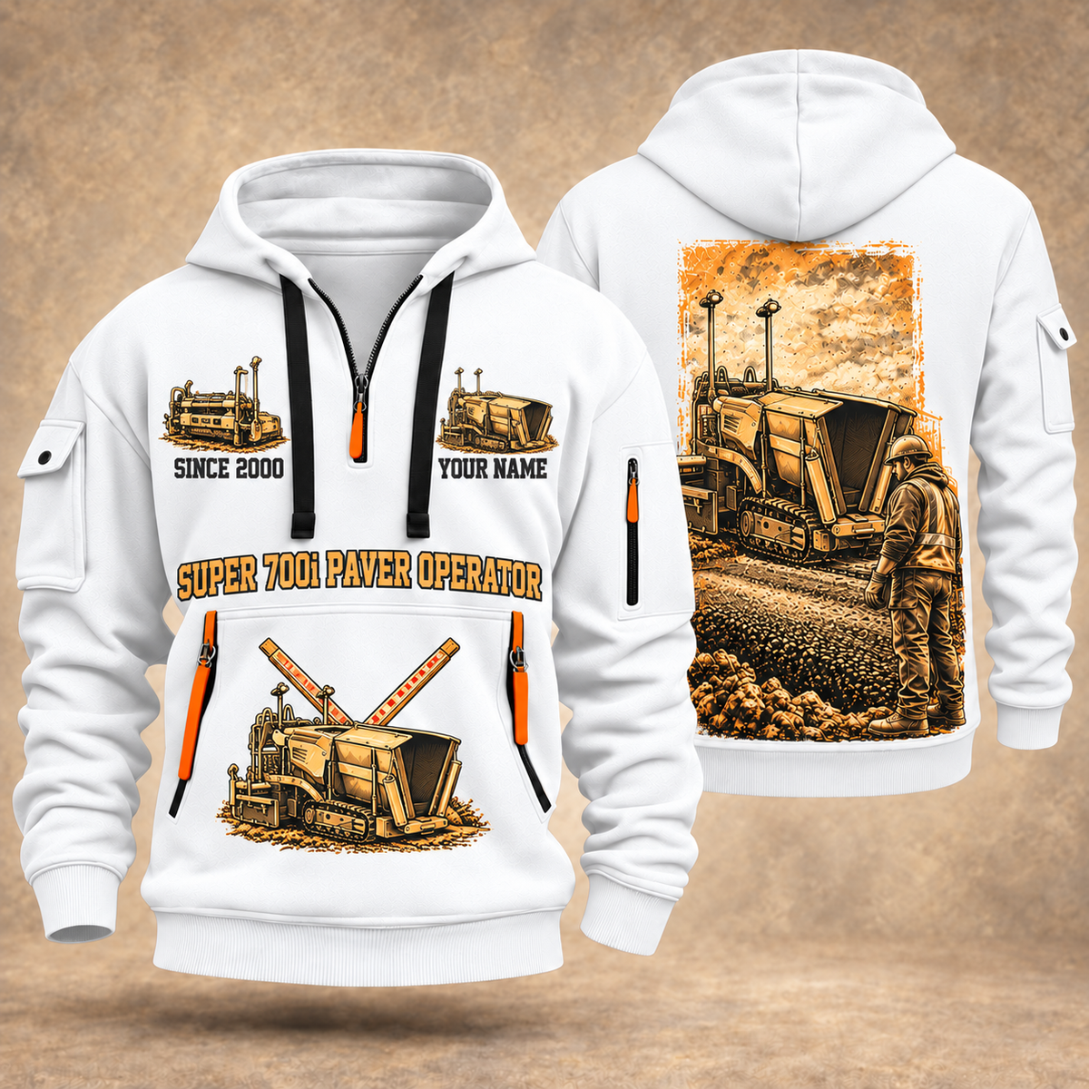 SUPER 700i Asphalt Paver Operator quarter zip hoodie in White, front and back views, sample YOUR NAME and SINCE 2000 artwork