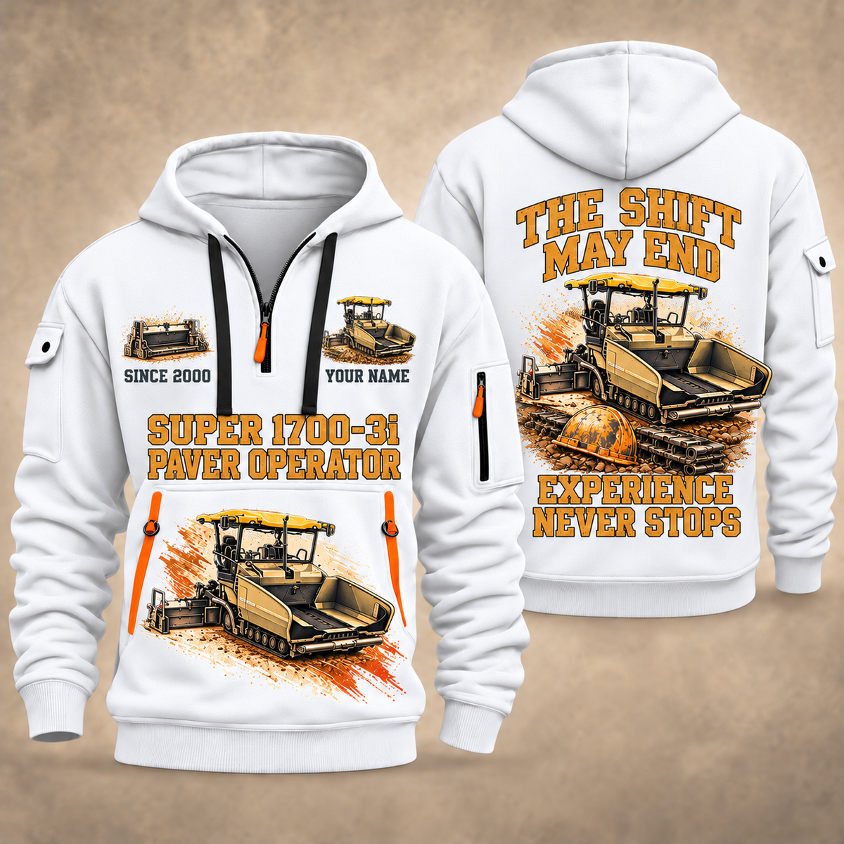 SUPER 1700-3i Asphalt Paver Operator quarter zip hoodie in White, front and back views, sample YOUR NAME and SINCE 2000 artwork