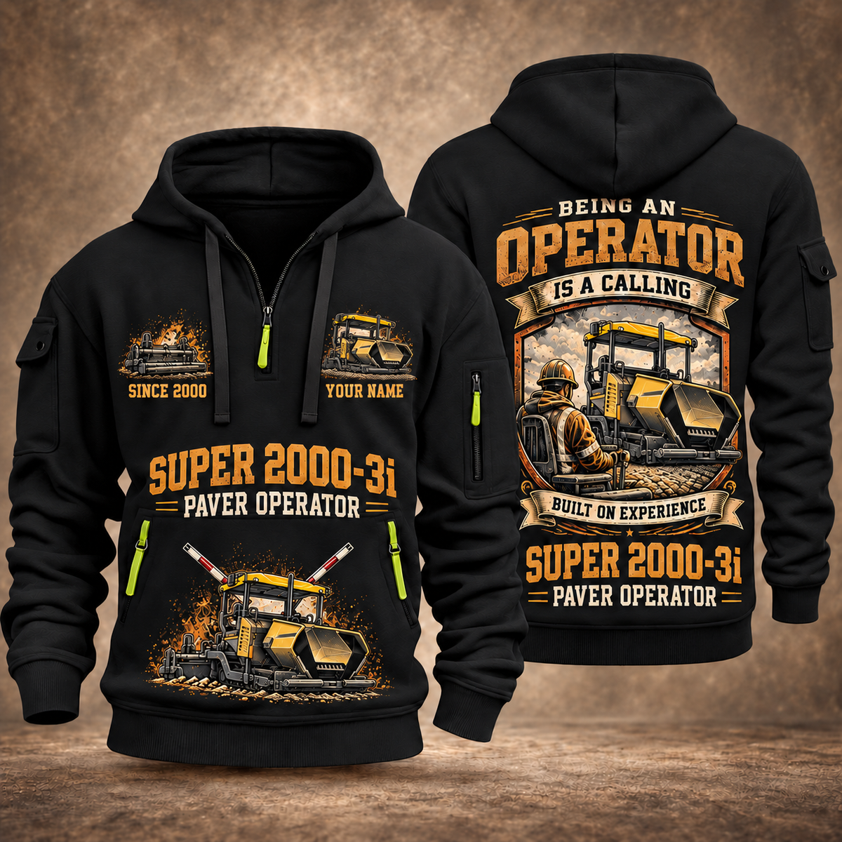 SUPER 2000-3i Asphalt Paver Operator quarter zip hoodie in Black, front and back views, sample YOUR NAME and SINCE 2000 artwork