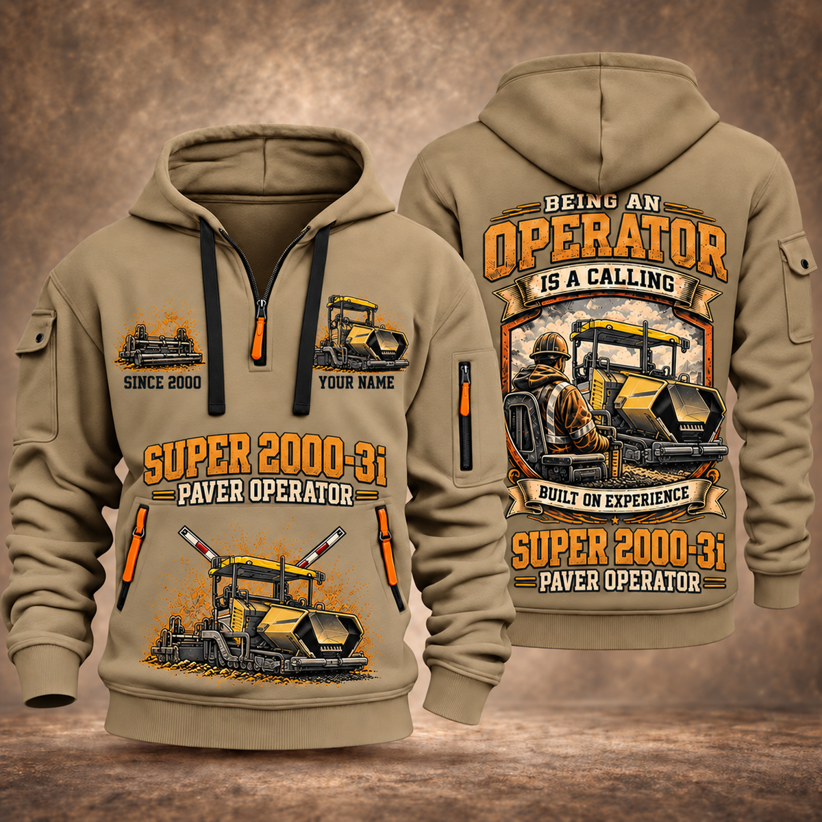 SUPER 2000-3i Asphalt Paver Operator quarter zip hoodie in Khaki, front and back views, sample YOUR NAME and SINCE 2000 artwork