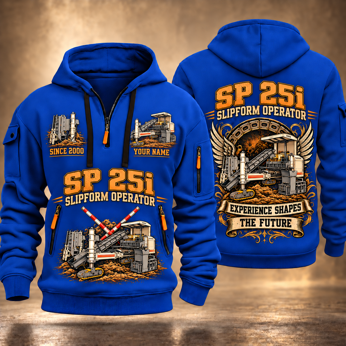 SP 25i Concrete Slipform Paver Operator quarter zip hoodie in Blue, front and back views, sample YOUR NAME and SINCE 2000 artwork