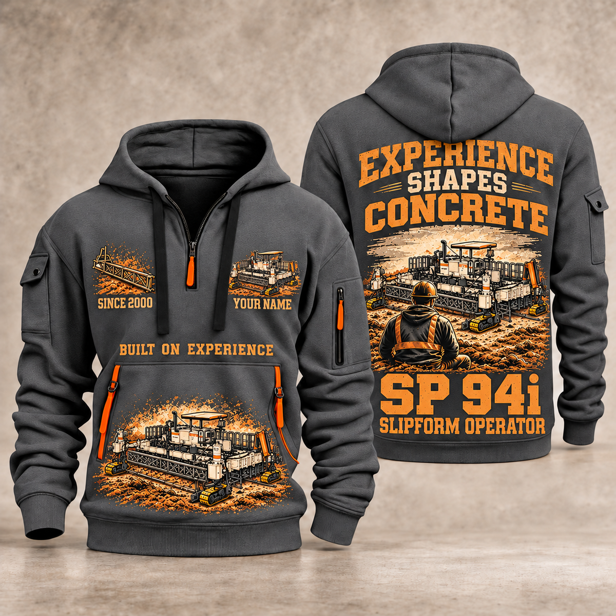 SP 94i Concrete Slipform Paver Operator quarter zip hoodie in Gray, front and back views, sample YOUR NAME and SINCE 2000 artwork