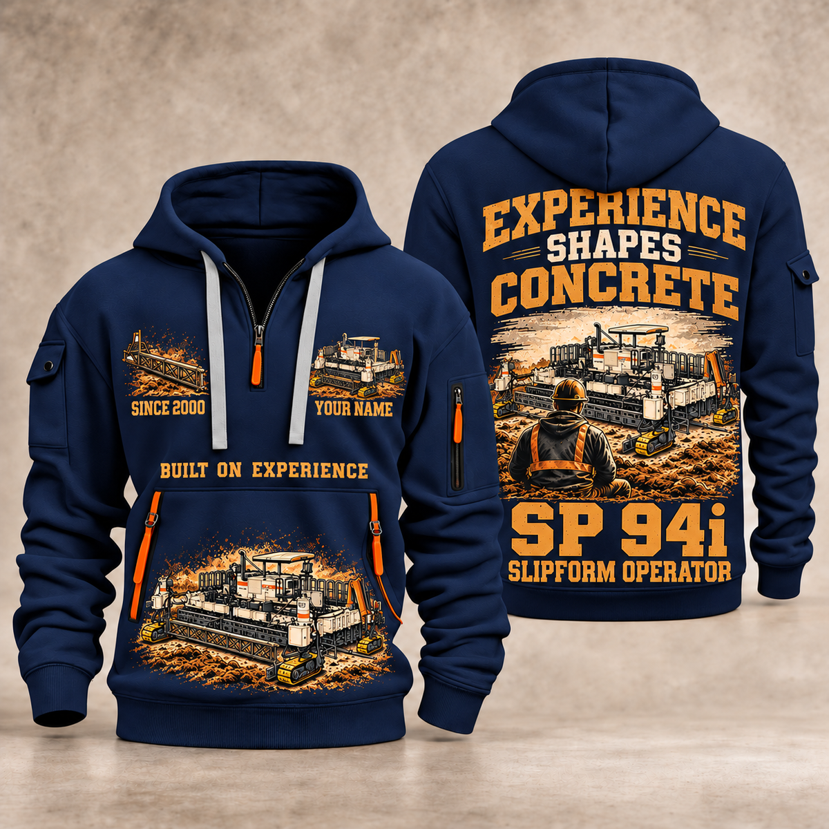 SP 94i Concrete Slipform Paver Operator quarter zip hoodie in Navy, front and back views, sample YOUR NAME and SINCE 2000 artwork