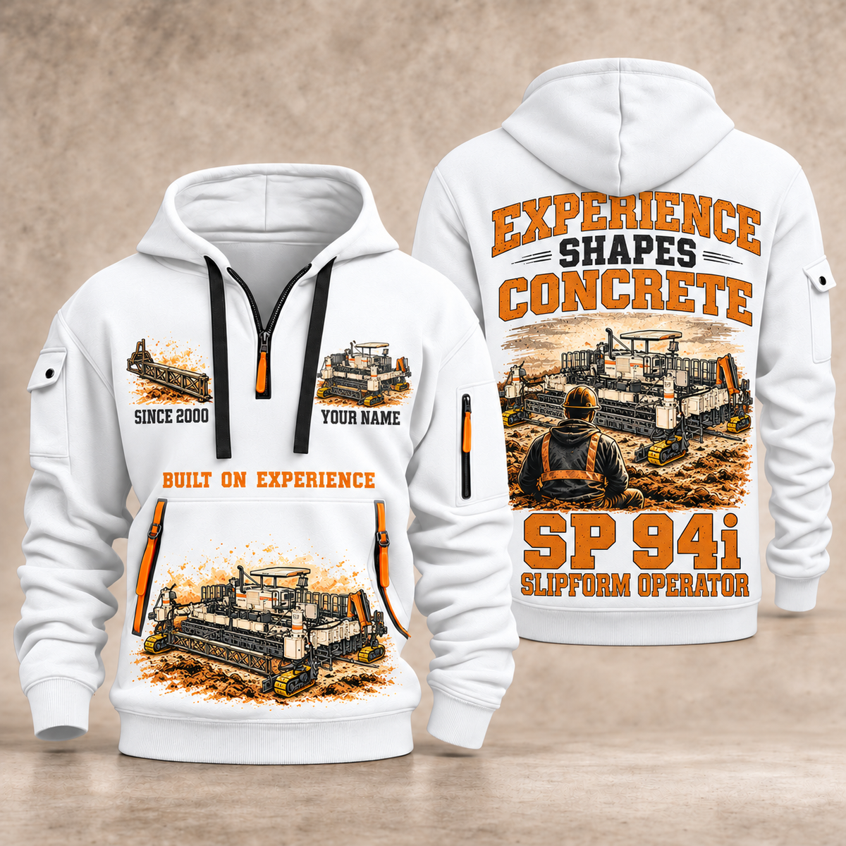 SP 94i Concrete Slipform Paver Operator quarter zip hoodie in White, front and back views, sample YOUR NAME and SINCE 2000 artwork