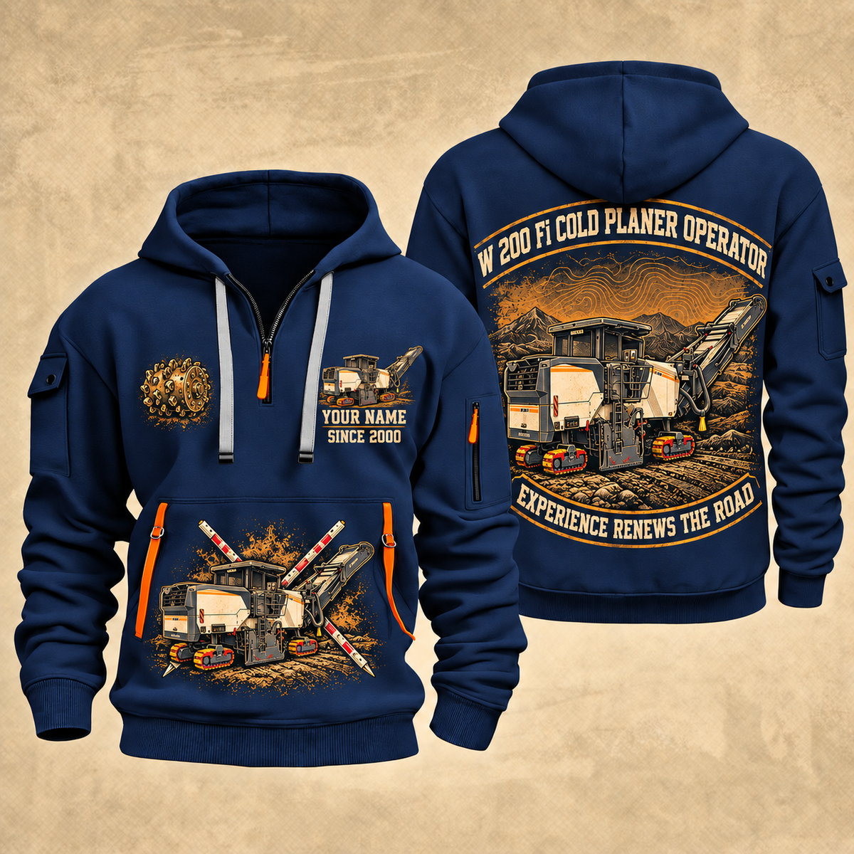 W 200 Fi Cold Planer Operator quarter zip hoodie in Navy, front and back views, sample YOUR NAME and SINCE 2000 artwork
