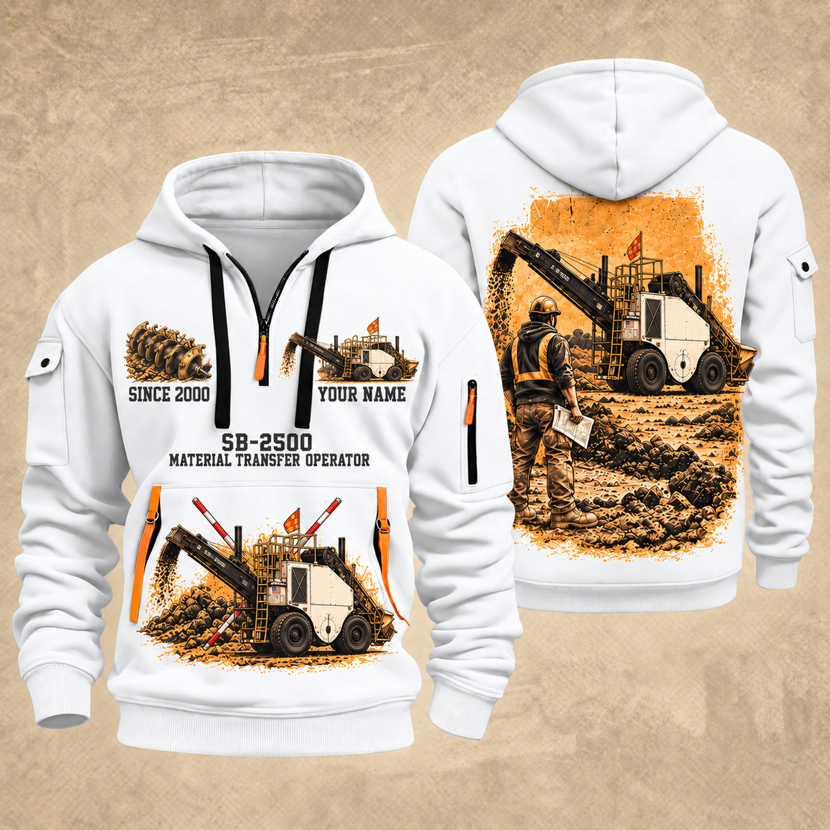 SB-2500 Material Transfer Vehicle Operator quarter zip hoodie in White, front and back views, sample YOUR NAME and SINCE 2000 artwork