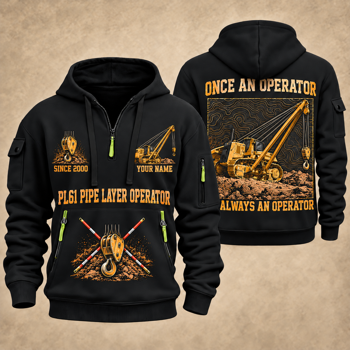 PL61 Pipelayer Operator quarter zip hoodie in Black, front and back views, sample YOUR NAME and SINCE 2000 artwork