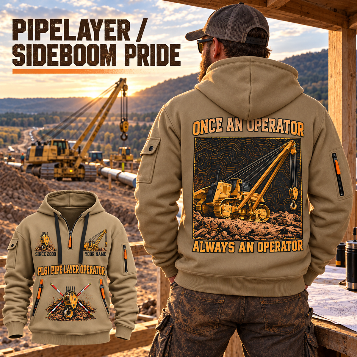 PL61 Pipelayer Operator quarter zip hoodie in Khaki, adult lifestyle portrait showing front and back artwork