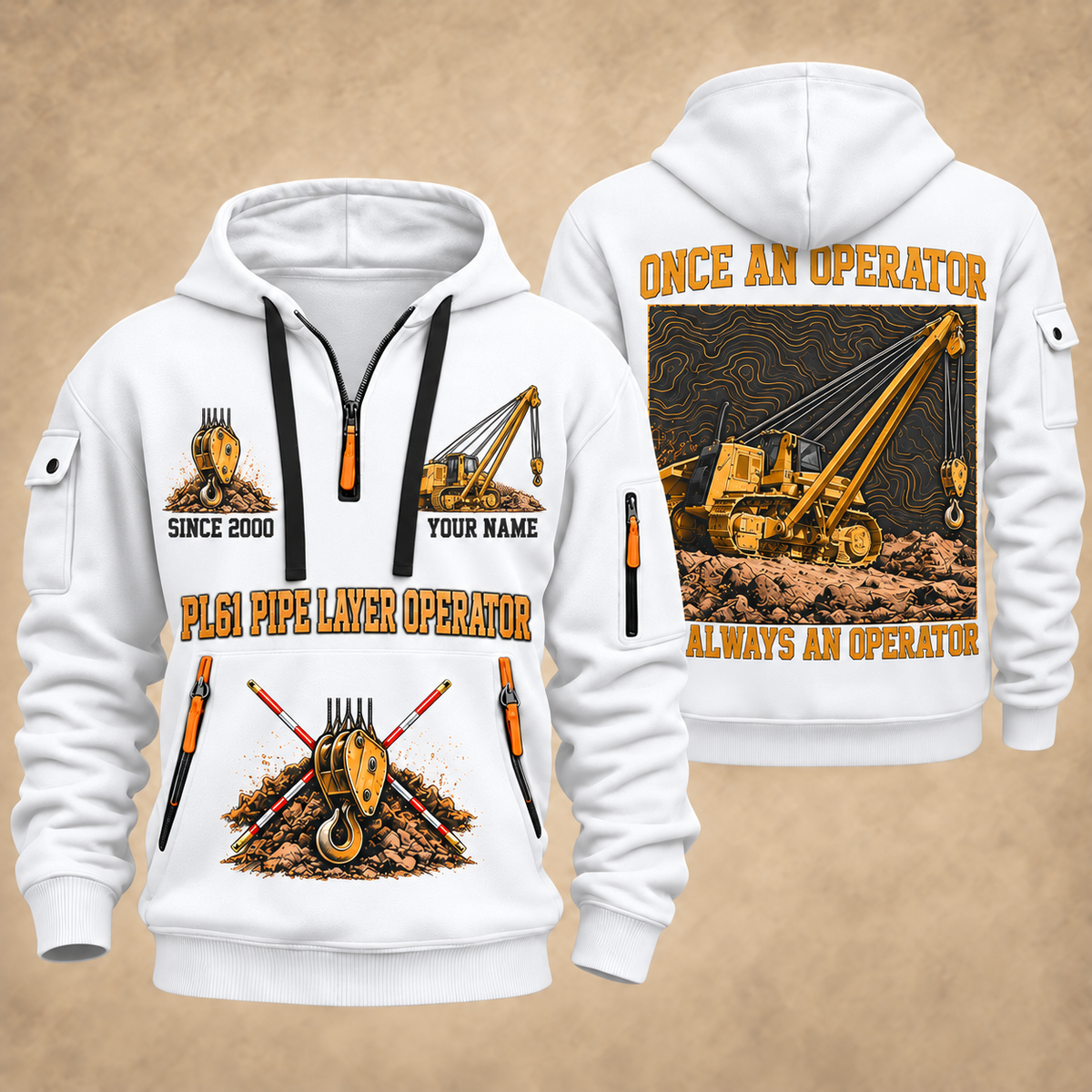 PL61 Pipelayer Operator quarter zip hoodie in White, front and back views, sample YOUR NAME and SINCE 2000 artwork