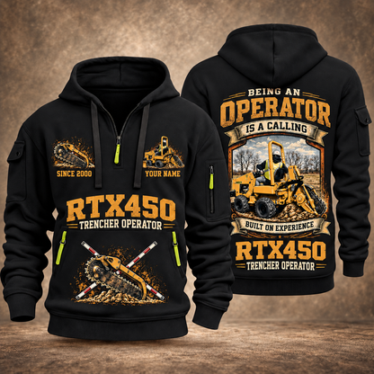 RTX450 Trencher Operator quarter zip hoodie in Black, front and back views, sample YOUR NAME and SINCE 2000 artwork