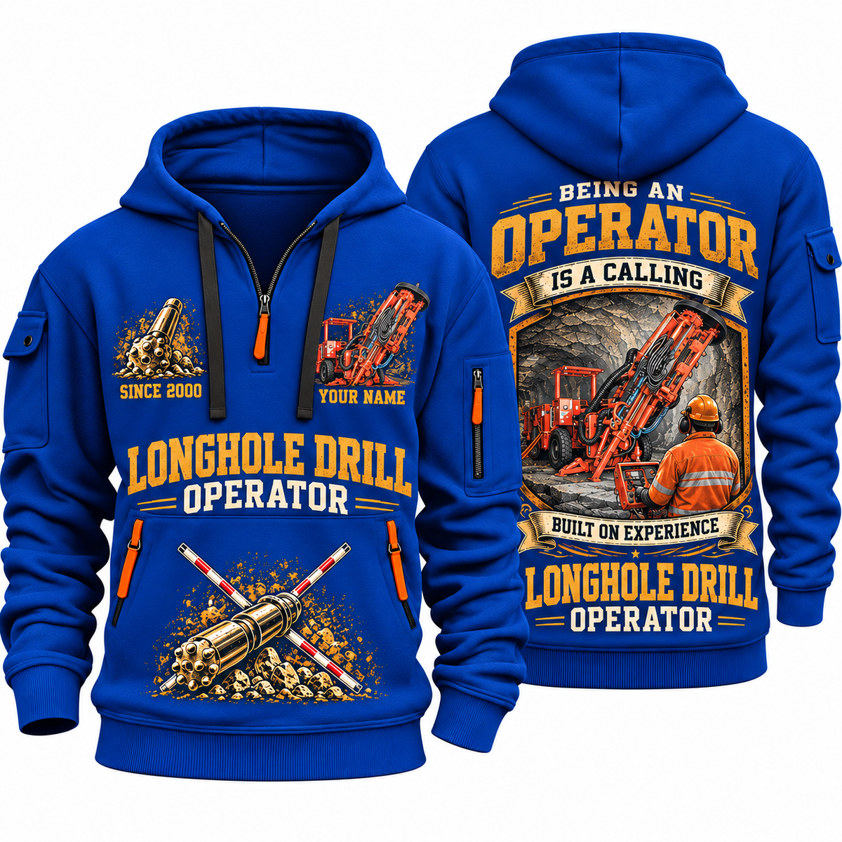 DL311 Longhole Drill Operator quarter zip hoodie in Blue, front and back views, sample YOUR NAME and SINCE 2000 artwork