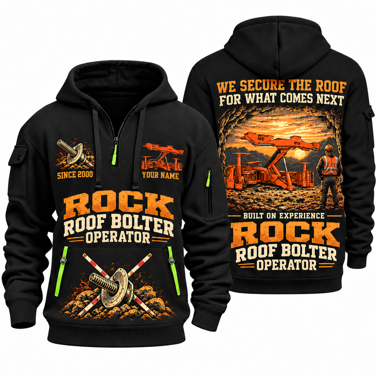 Fletcher DDR Roof Bolter Operator quarter zip hoodie in Black, front and back views, sample YOUR NAME and SINCE 2000 artwork