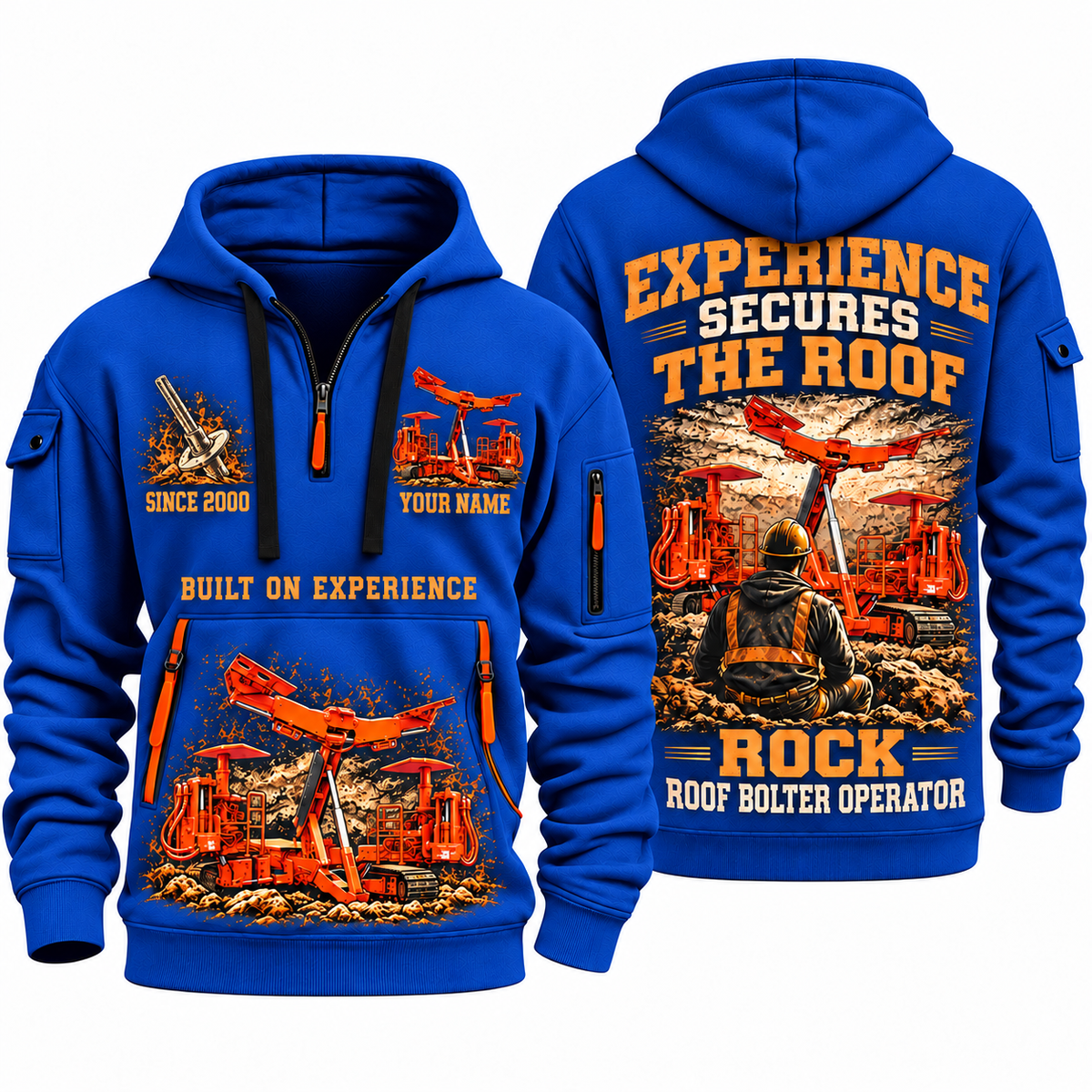Fletcher CHDDR Roof Bolter Operator quarter zip hoodie in Blue, front and back views, sample YOUR NAME and SINCE 2000 artwork