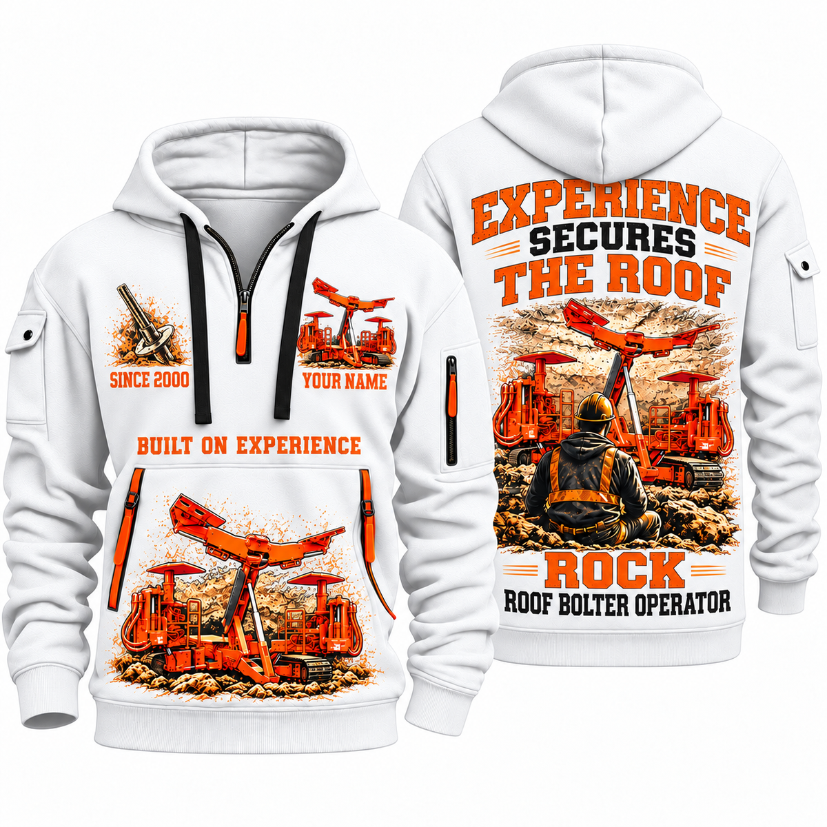 Fletcher CHDDR Roof Bolter Operator quarter zip hoodie in White, front and back views, sample YOUR NAME and SINCE 2000 artwork