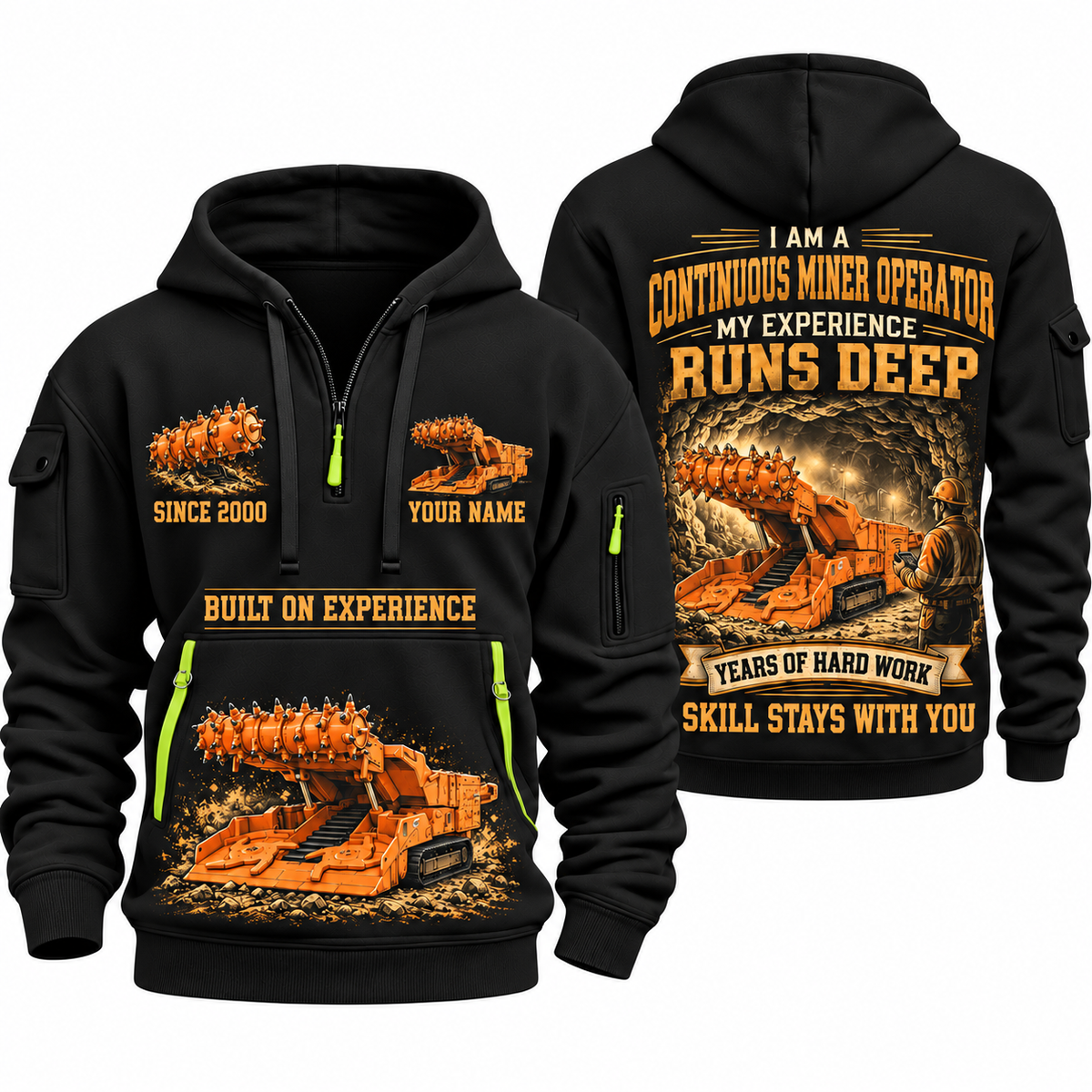 12CM12 Continuous Miner Operator quarter zip hoodie in Black, front and back views, sample YOUR NAME and SINCE 2000 artwork