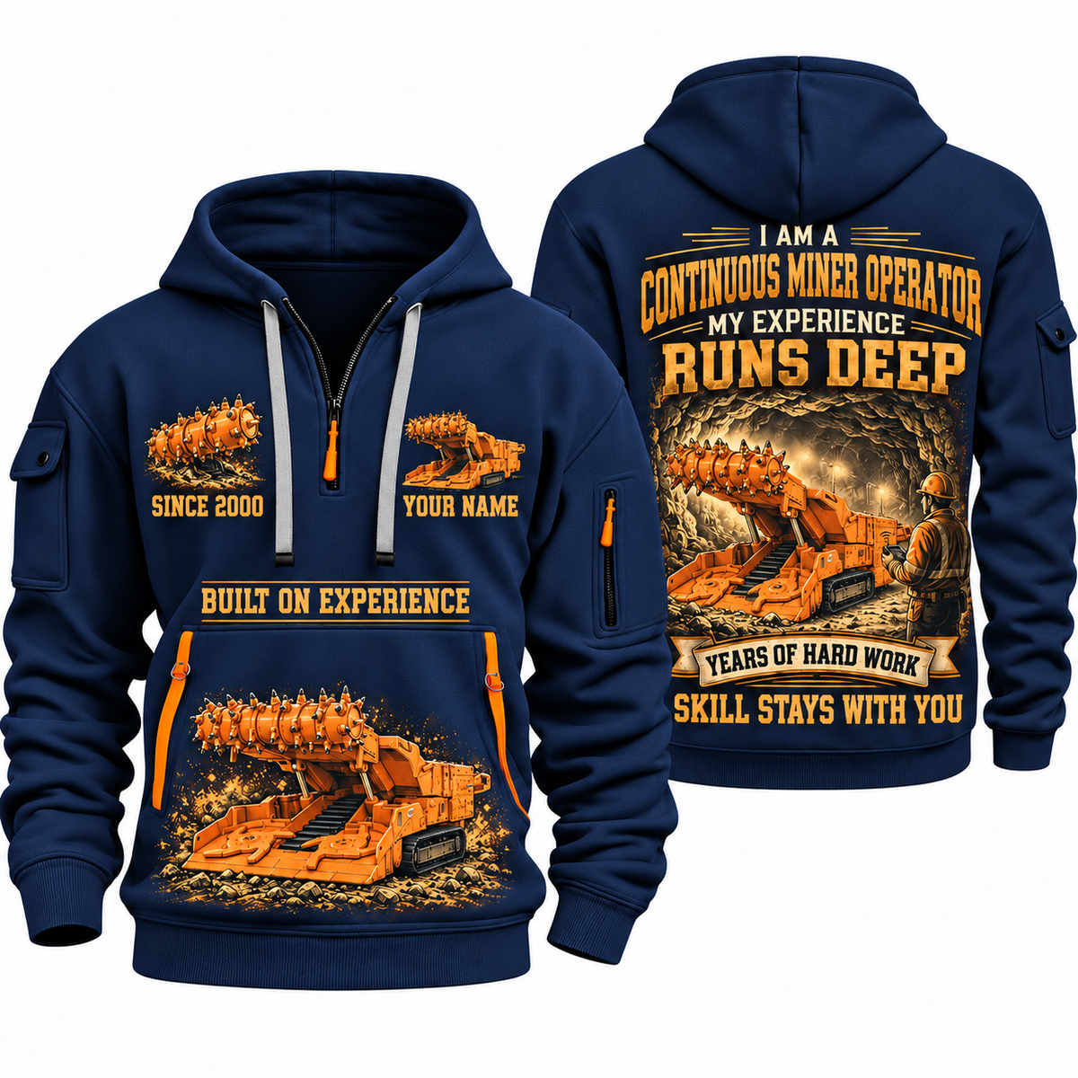 12CM12 Continuous Miner Operator quarter zip hoodie in Navy, front and back views, sample YOUR NAME and SINCE 2000 artwork