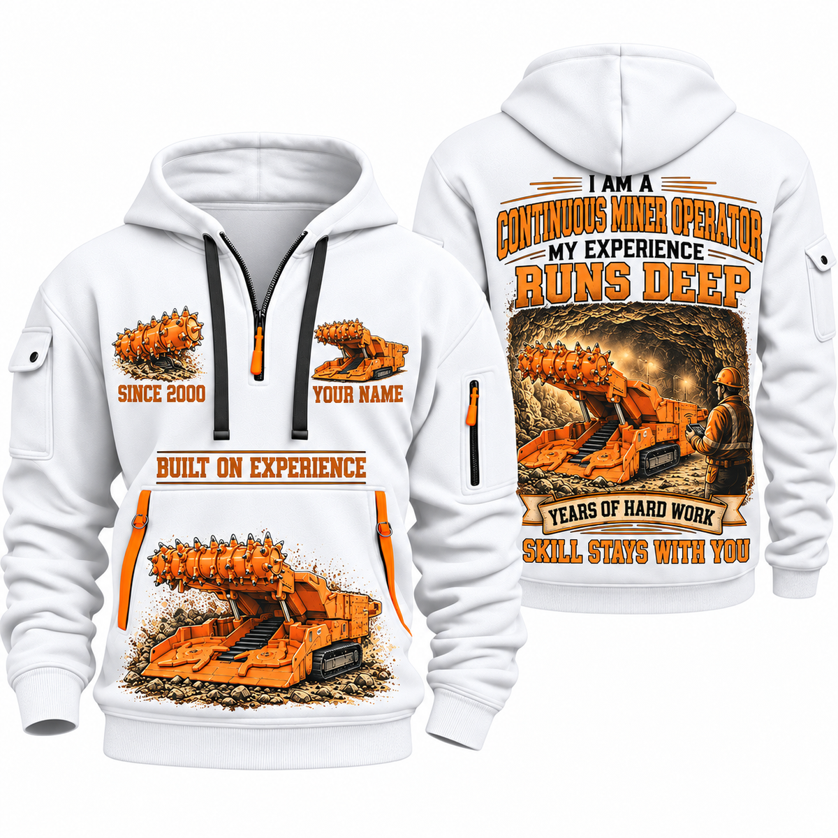 12CM12 Continuous Miner Operator quarter zip hoodie in White, front and back views, sample YOUR NAME and SINCE 2000 artwork