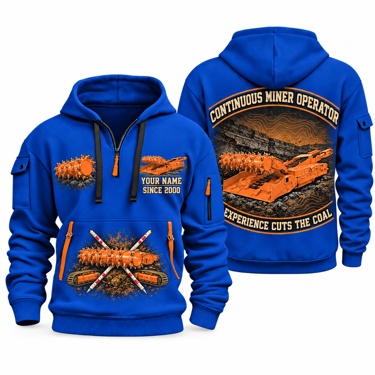 14CM15 Continuous Miner Operator quarter zip hoodie in Blue, front and back views, sample YOUR NAME and SINCE 2000 artwork