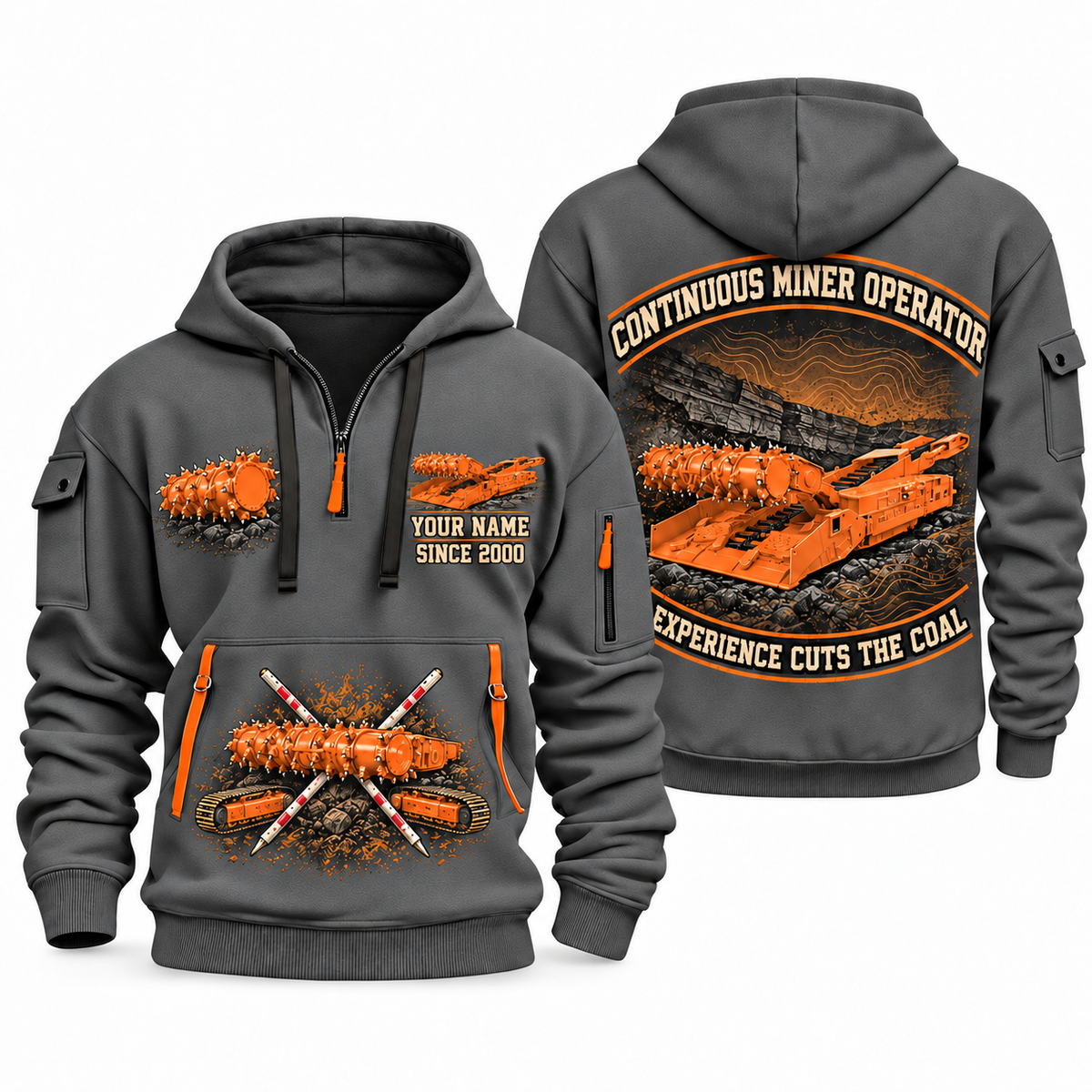 14CM15 Continuous Miner Operator quarter zip hoodie in Gray, front and back views, sample YOUR NAME and SINCE 2000 artwork