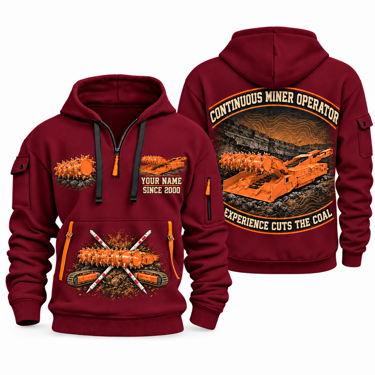 14CM15 Continuous Miner Operator quarter zip hoodie in Wine Red, front and back views, sample YOUR NAME and SINCE 2000 artwork