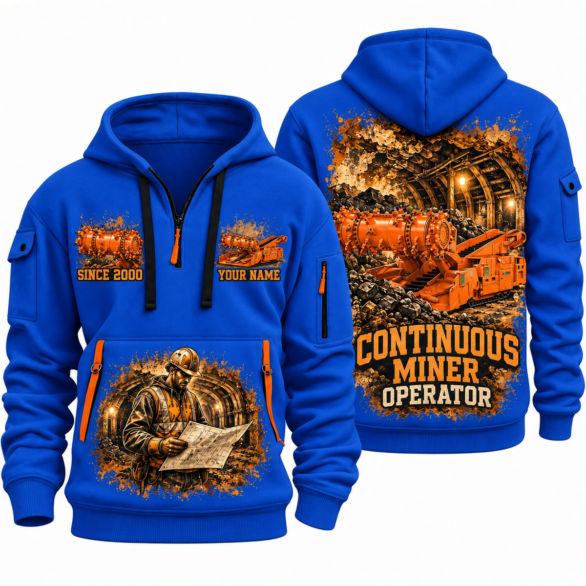 14CM27 Continuous Miner Operator quarter zip hoodie in Blue, front and back views, sample YOUR NAME and SINCE 2000 artwork