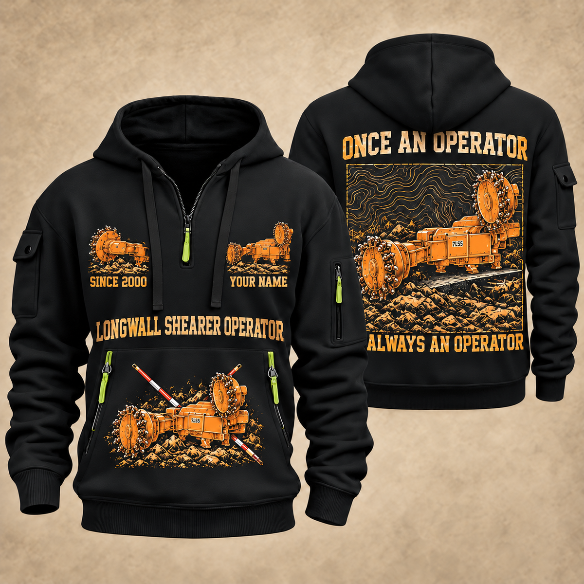 7LS5 Longwall Shearer Operator quarter zip hoodie in Black, front and back views, sample YOUR NAME and SINCE 2000 artwork