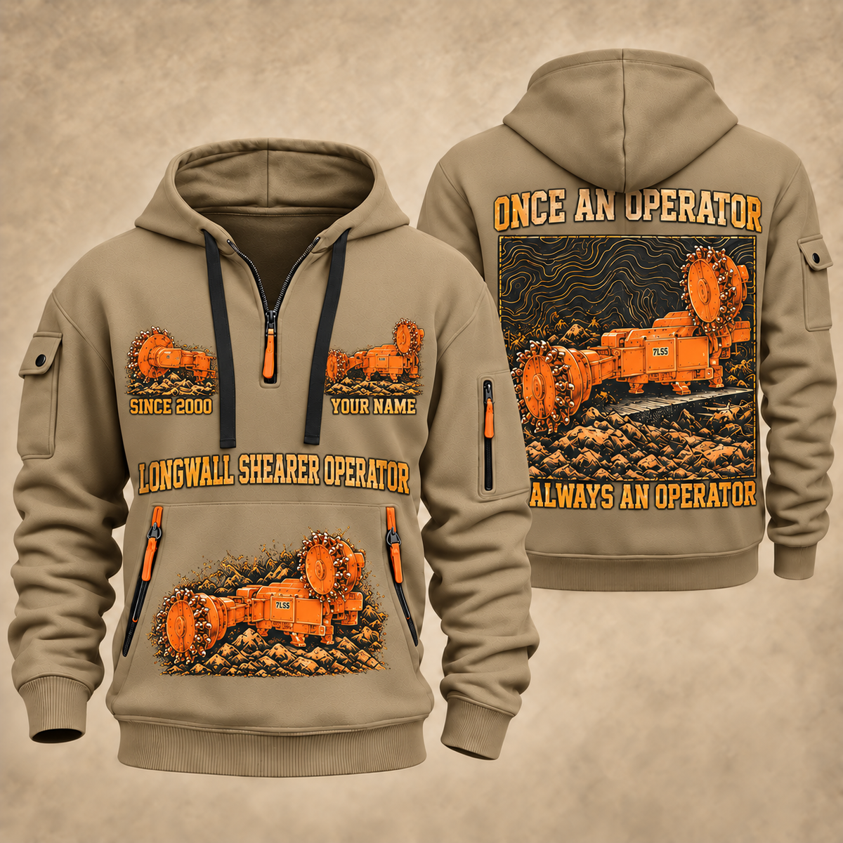 7LS5 Longwall Shearer Operator quarter zip hoodie in Khaki, front and back views, sample YOUR NAME and SINCE 2000 artwork