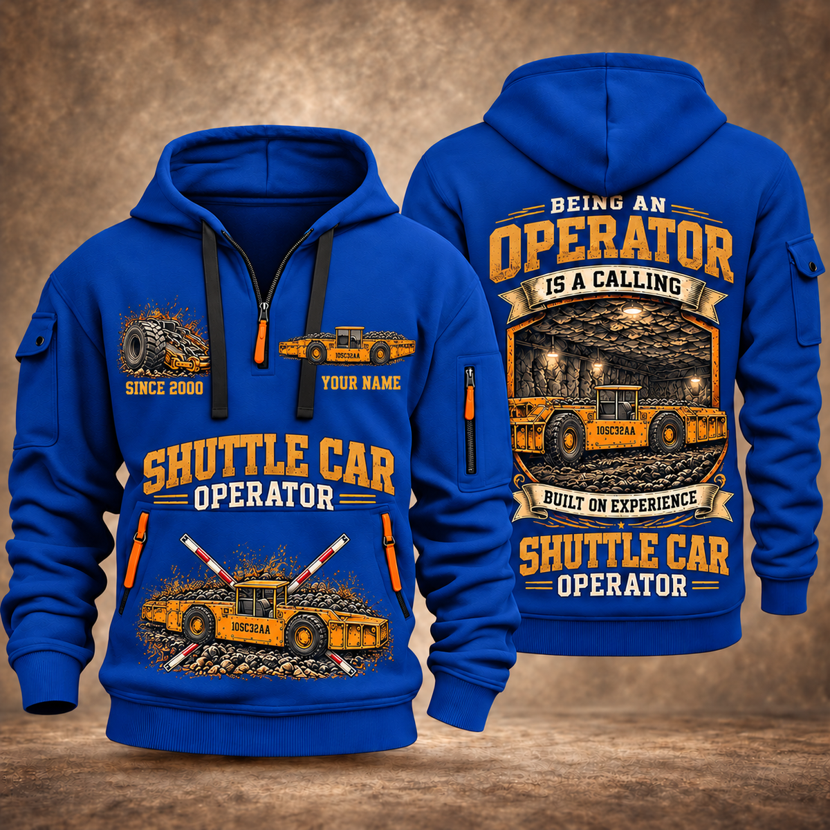 10SC32AA Center-Drive Shuttle Car Operator quarter zip hoodie in Blue, front and back views, sample YOUR NAME and SINCE 2000 artwork