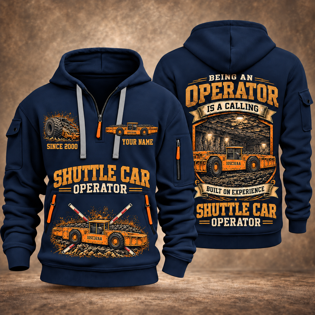 10SC32AA Center-Drive Shuttle Car Operator quarter zip hoodie in Navy, front and back views, sample YOUR NAME and SINCE 2000 artwork
