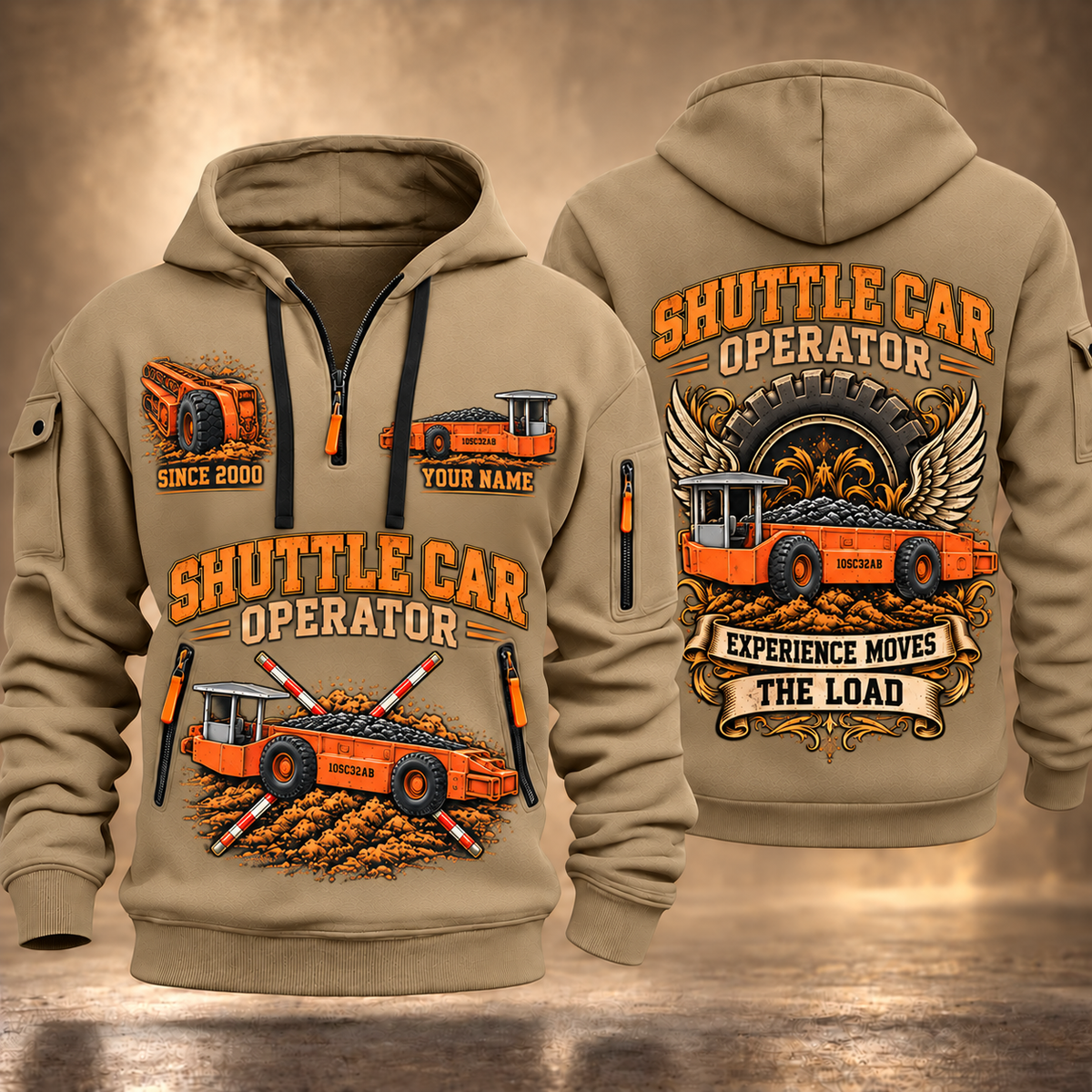 10SC32AB End-Drive Shuttle Car Operator quarter zip hoodie in Khaki, front and back views, sample YOUR NAME and SINCE 2000 artwork