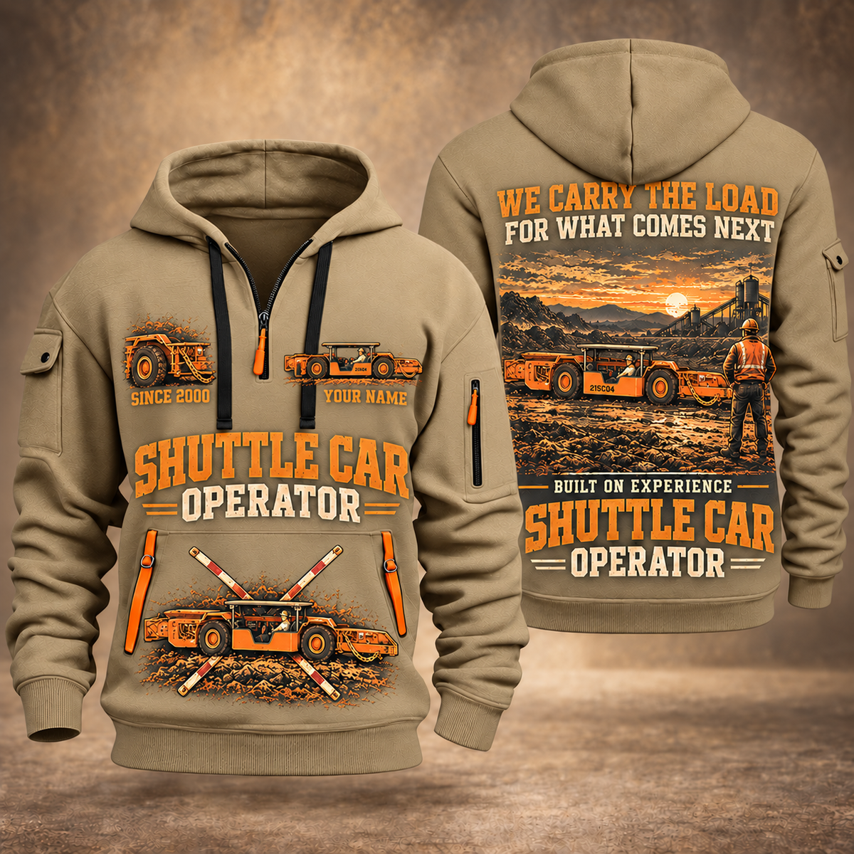 21SC04 Low-Seam Shuttle Car Operator quarter zip hoodie in Khaki, front and back views, sample YOUR NAME and SINCE 2000 artwork