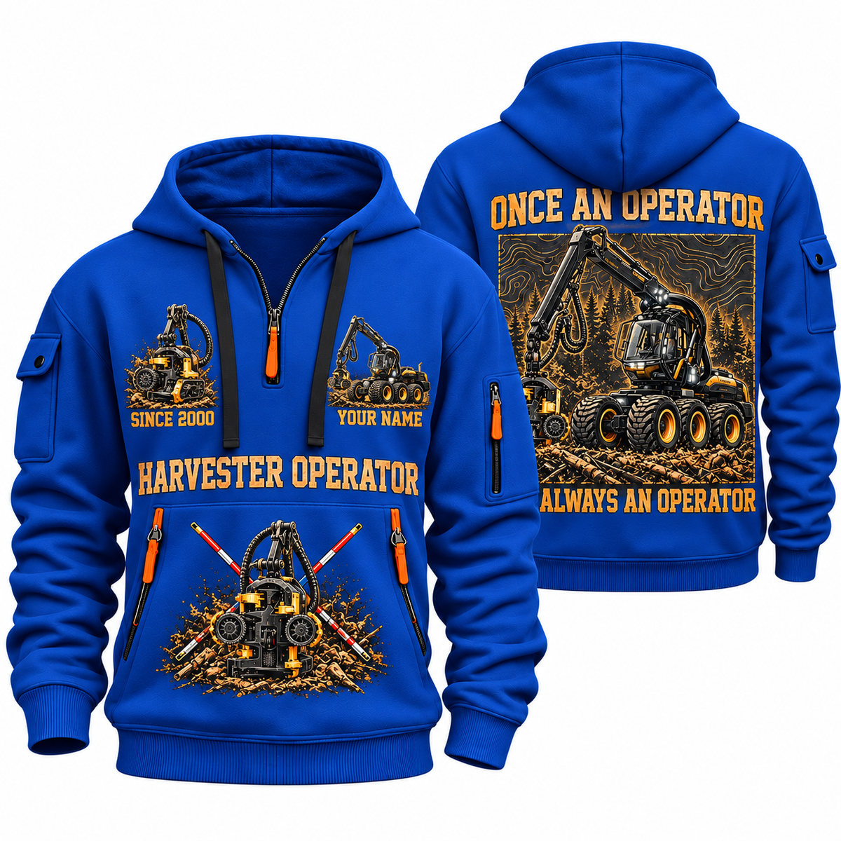 Ponsse Scorpion King Harvester Operator quarter zip hoodie in Blue, front and back views, sample YOUR NAME and SINCE 2000 artwork