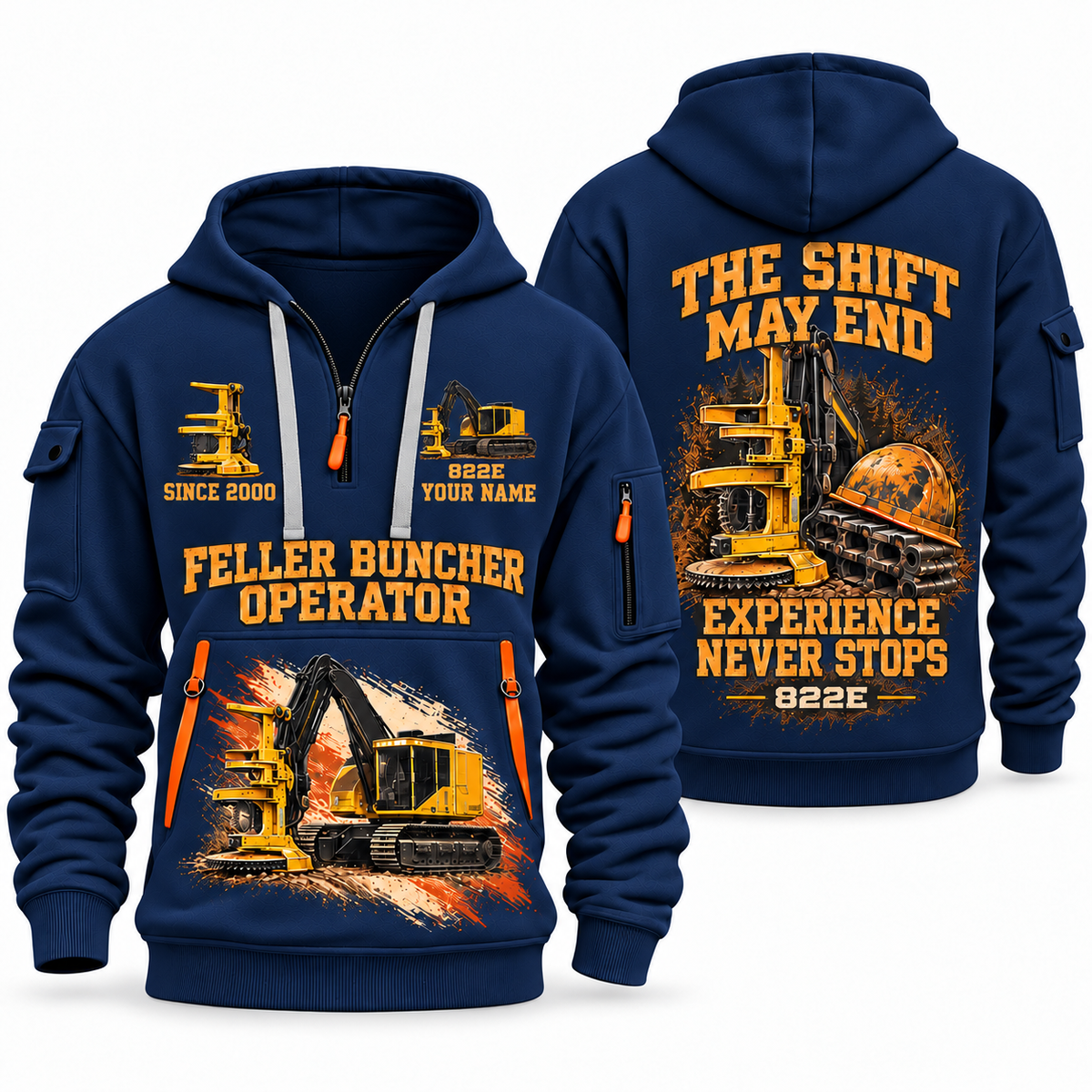 Tigercat 822E Feller Buncher Operator quarter zip hoodie in Navy, front and back views, sample YOUR NAME and SINCE 2000 artwork