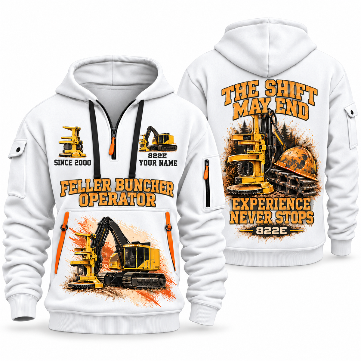 Tigercat 822E Feller Buncher Operator quarter zip hoodie in White, front and back views, sample YOUR NAME and SINCE 2000 artwork