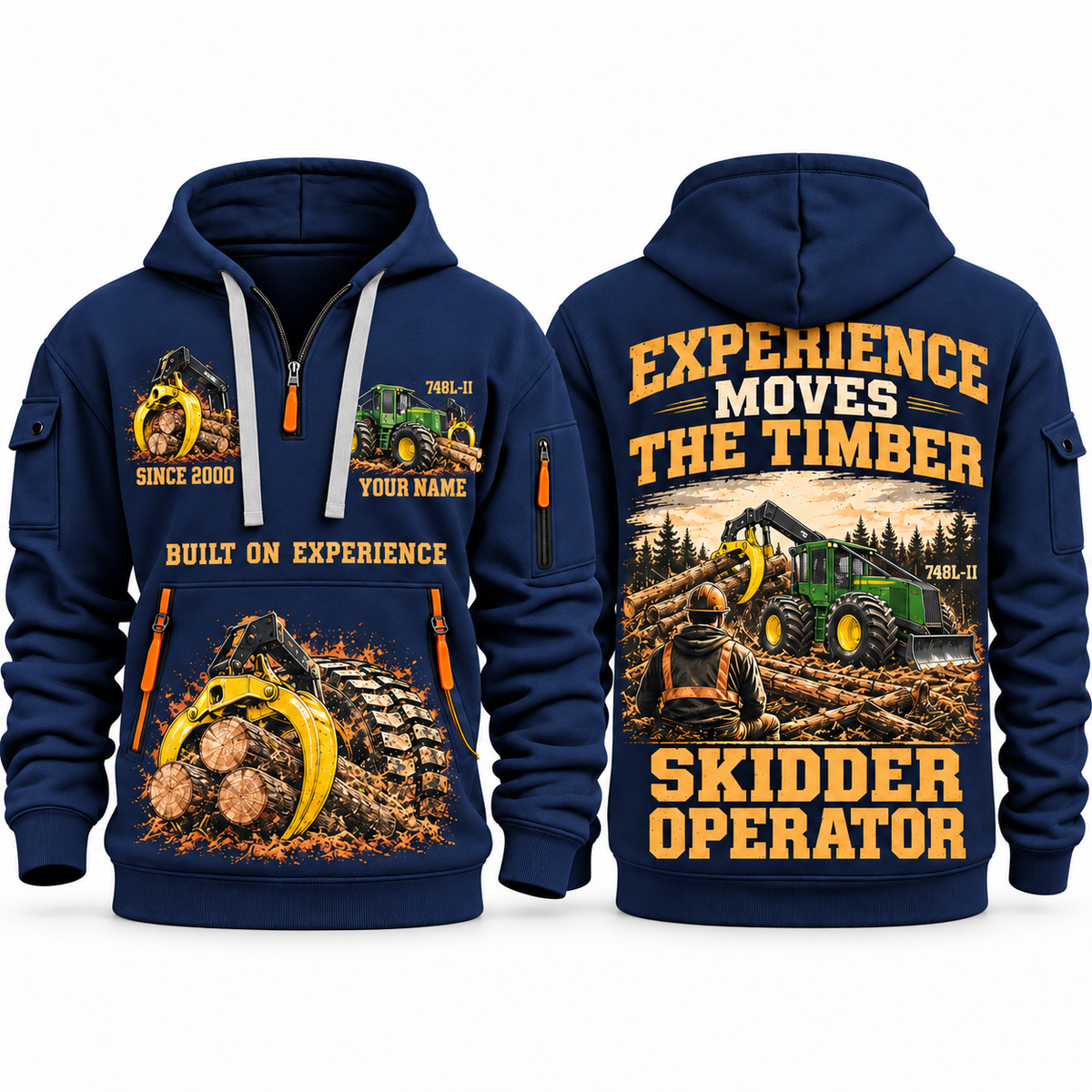 John Deere 748L-II Skidder Operator quarter zip hoodie in Navy, front and back views, sample YOUR NAME and SINCE 2000 artwork