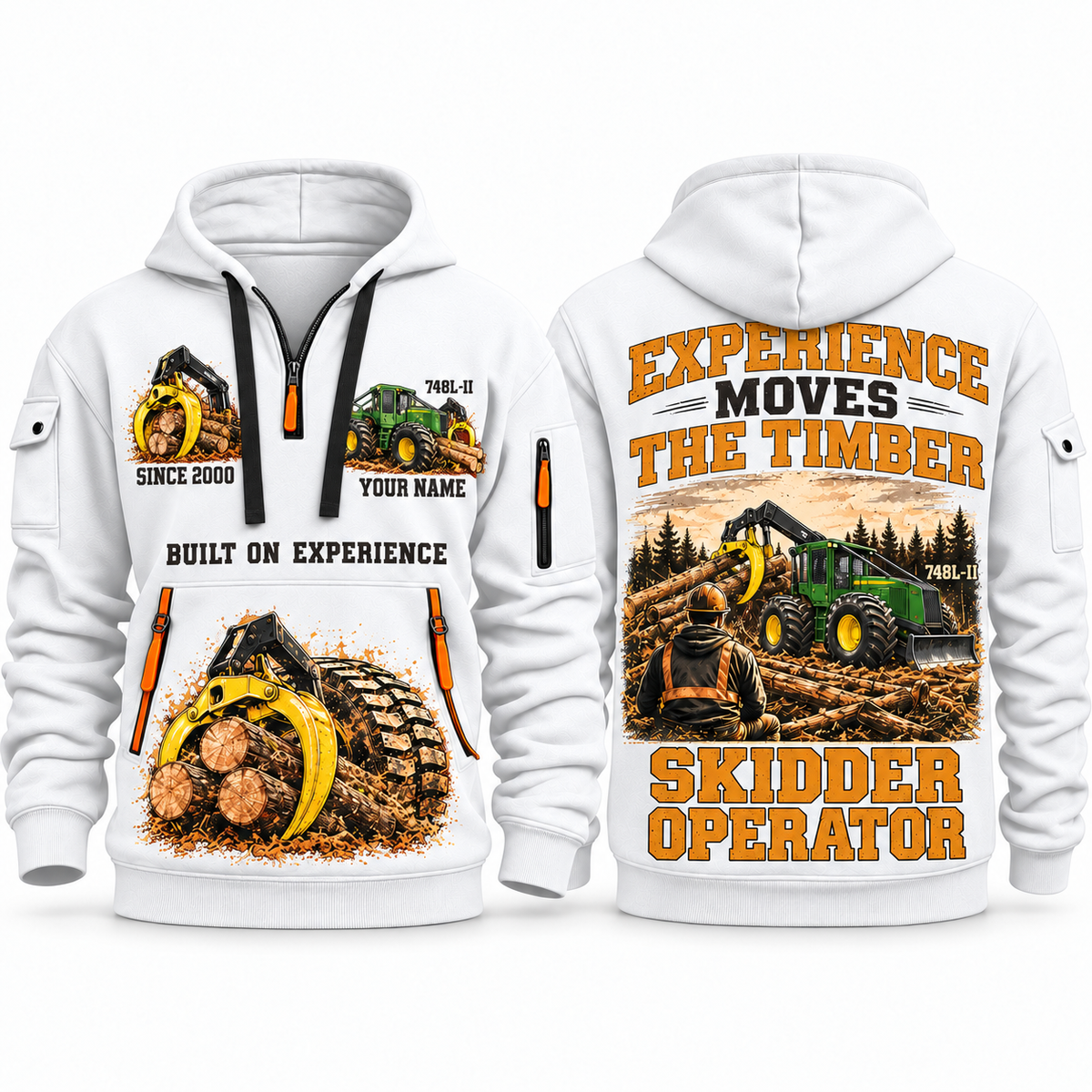 John Deere 748L-II Skidder Operator quarter zip hoodie in White, front and back views, sample YOUR NAME and SINCE 2000 artwork