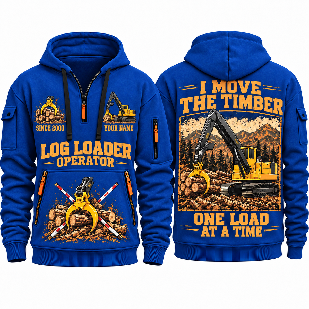 Tigercat T250E Log Loader Operator quarter zip hoodie in Blue, front and back views, sample YOUR NAME and SINCE 2000 artwork