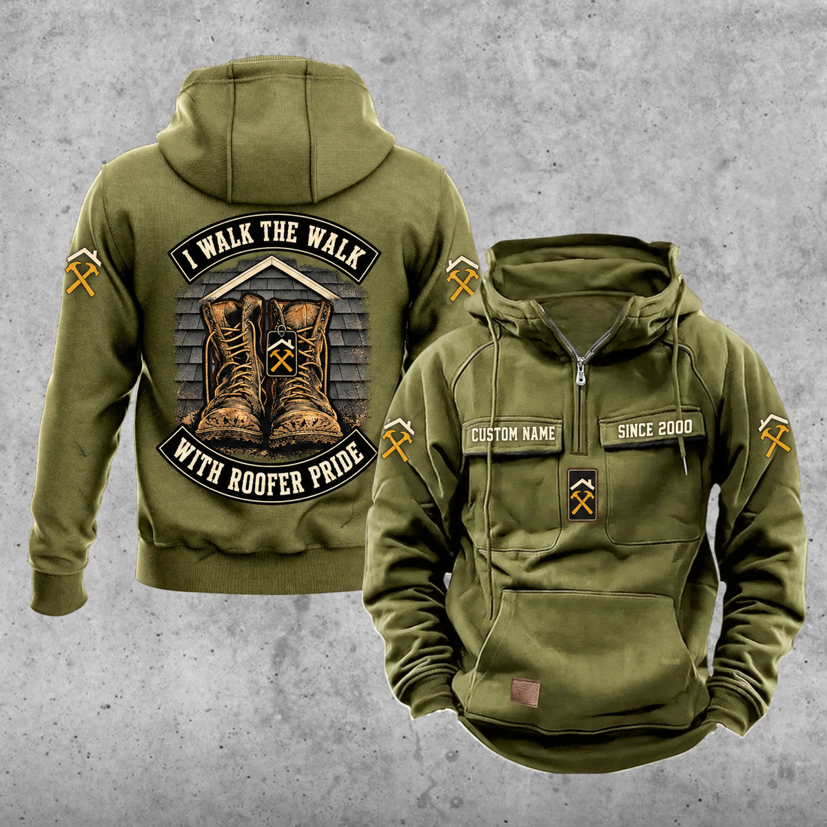 Roofer Walk the Walk Badge Vintage Hoodie in Military Green, front and back views with sample text CUSTOM NAME and SINCE 2000, roofline and crossed-hammer sleeve motifs, and a boots badge between curved I WALK THE WALK and WITH ROOFER PRIDE banners.