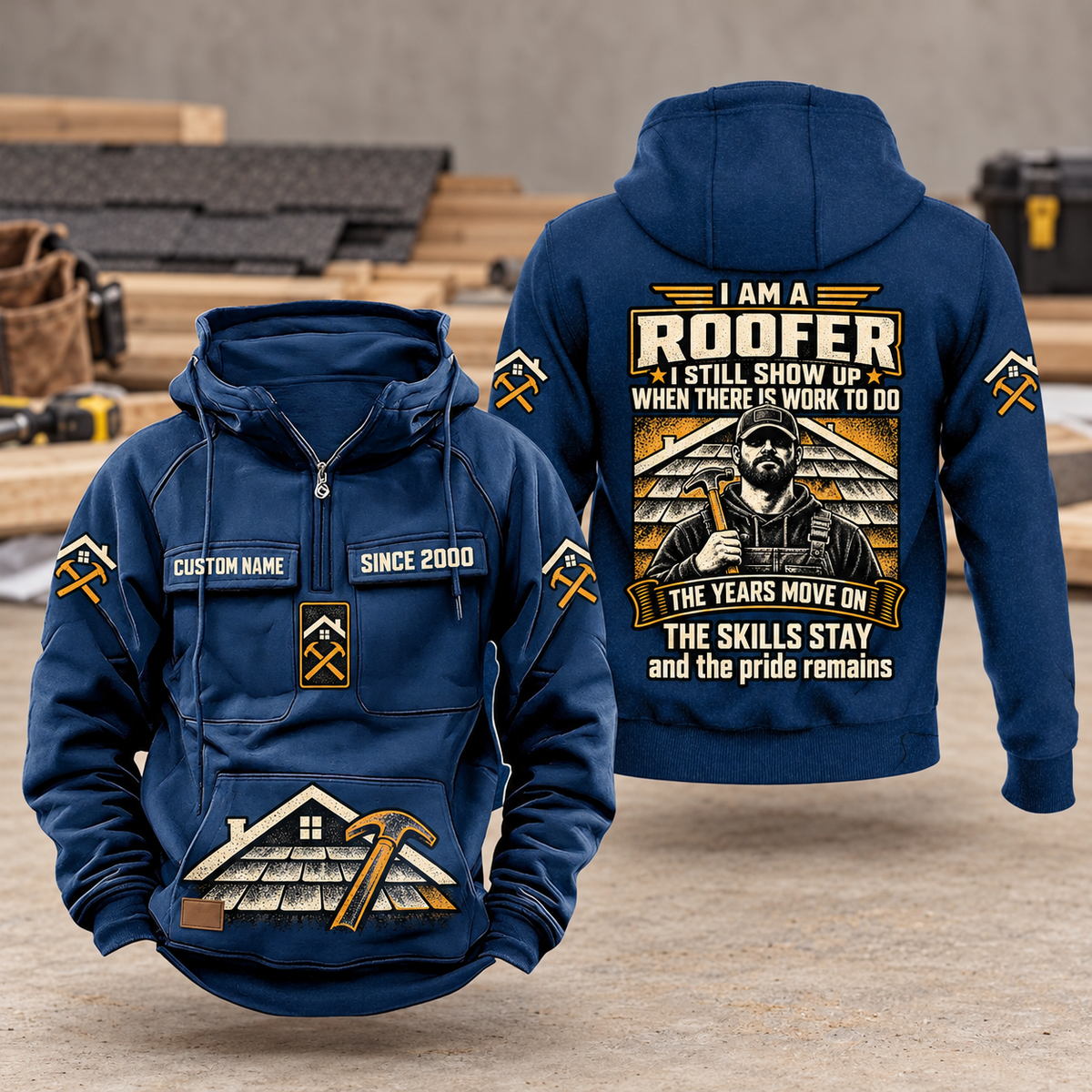 Roofer Skills and Pride Vintage Hoodie in Dark Blue, front and back views with sample text CUSTOM NAME and SINCE 2000, a resting roofer portrait, and roofline and hammer artwork.
