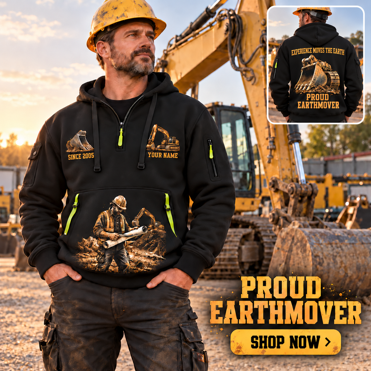 Excavator Operator wearing Proud Earthmover quarter-zip hoodie in their workplace; product introduction and shopping call to action