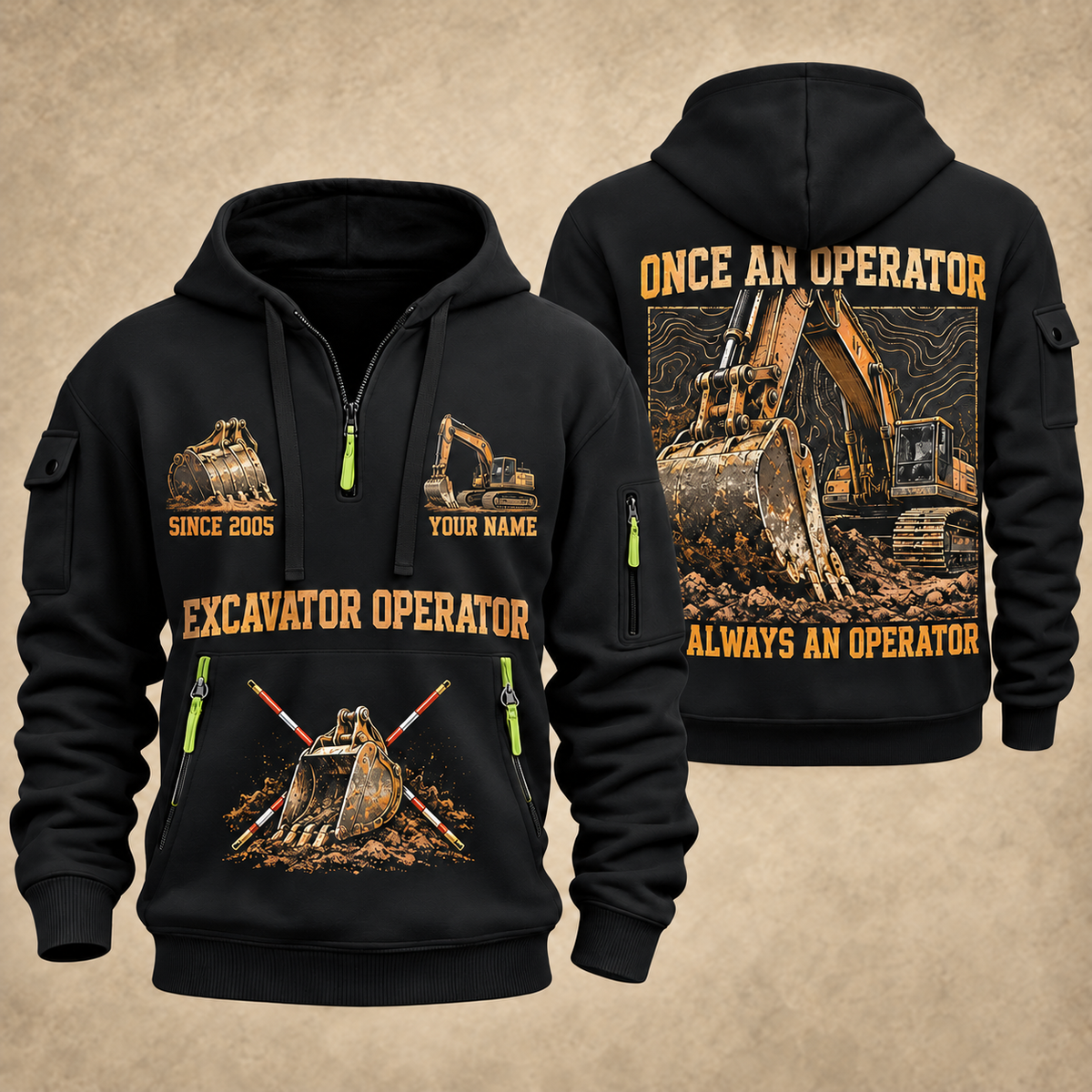 Excavator Operator Lifelong Operator quarter-zip hoodie in Black, front and back, YOUR NAME and SINCE 2005 artwork