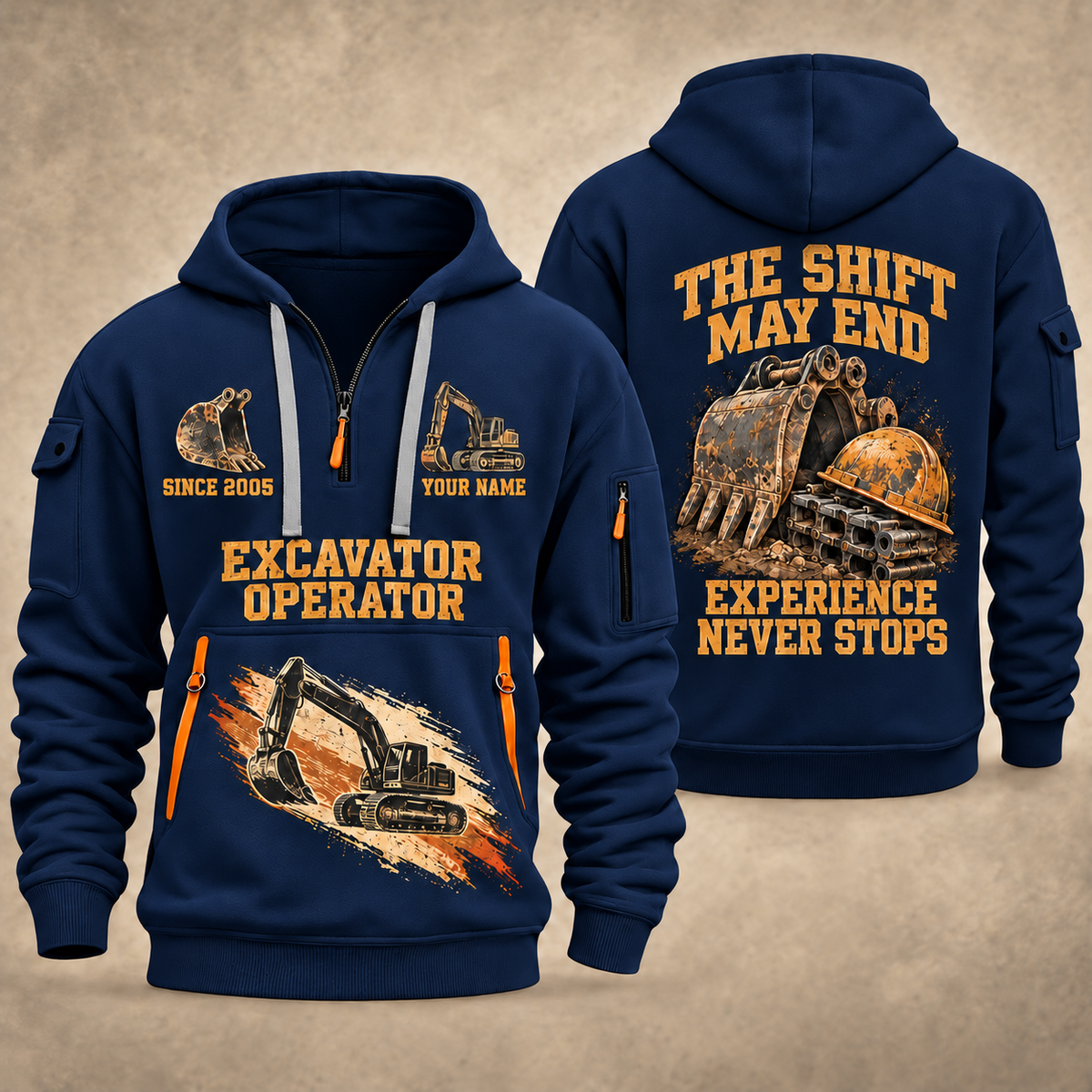 Excavator Operator Experience Never Stops quarter-zip hoodie in Navy, front and back, YOUR NAME and SINCE 2005 artwork
